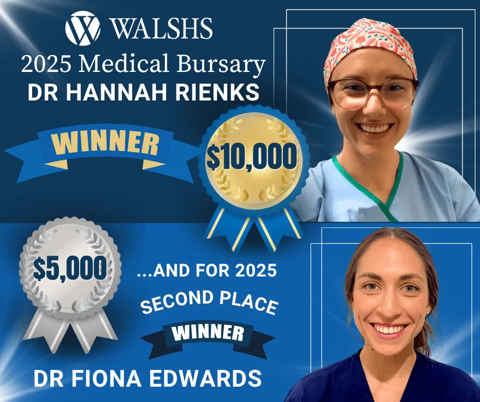 Meet our 2025 Walshs Medical Bursary winners - changing lives near and far! Meet our 2025 Walshs Medical Bursary winners - changing lives near and far!