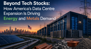 Beyond Tech Stocks: How America’s Data Centre Expansion Is Driving Energy and Metals Demand