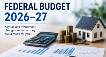 Federal Budget 2026-27: Key Tax & Investment Changes You Need to Know